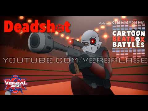 Deadshot Beatbox (10 minutes)