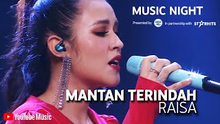 Download lagu RAISA MANTAN TERINDAH... mp3