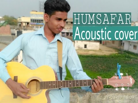 Humsafar guitar cover 