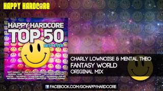 12 Charly Lownoise & Mental Theo - Fantasy World (Original Mix)