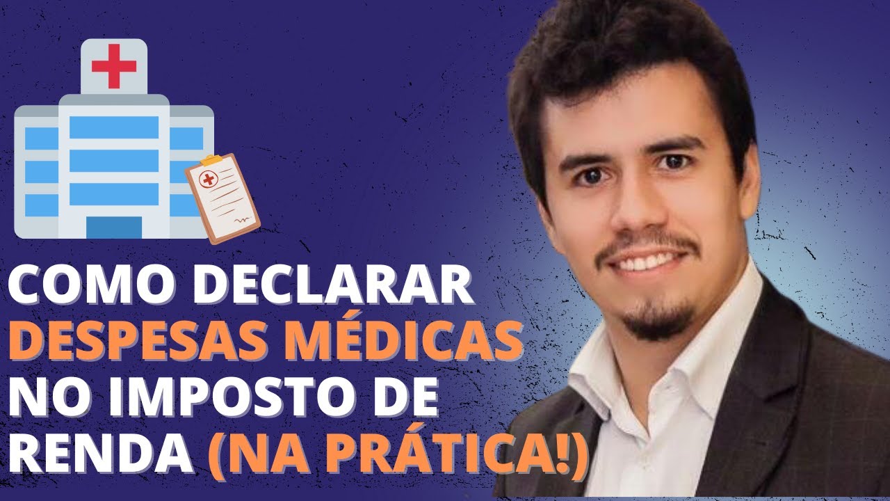 COMO DECLARAR DESPESAS MÉDICAS NO IMPOSTO DE RENDA (NA PRÁTICA!) | IR Bot