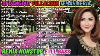 Download lagu DJ REMIX DANGDUT 2 JAM NONSTOP 2025 PALING ENAK 🔥 BASS-NYA EMPUK BANGET COCOK BUAT TEMAN KERJA! mp3