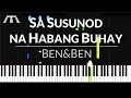 Sa Susunod na Habang Buhay (Ben&Ben) - Piano Instrumental & Tutorial