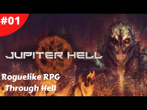 Jupiter Hell - Turn-Based Roguelike RPG Through Hell - #01 - Gameplay