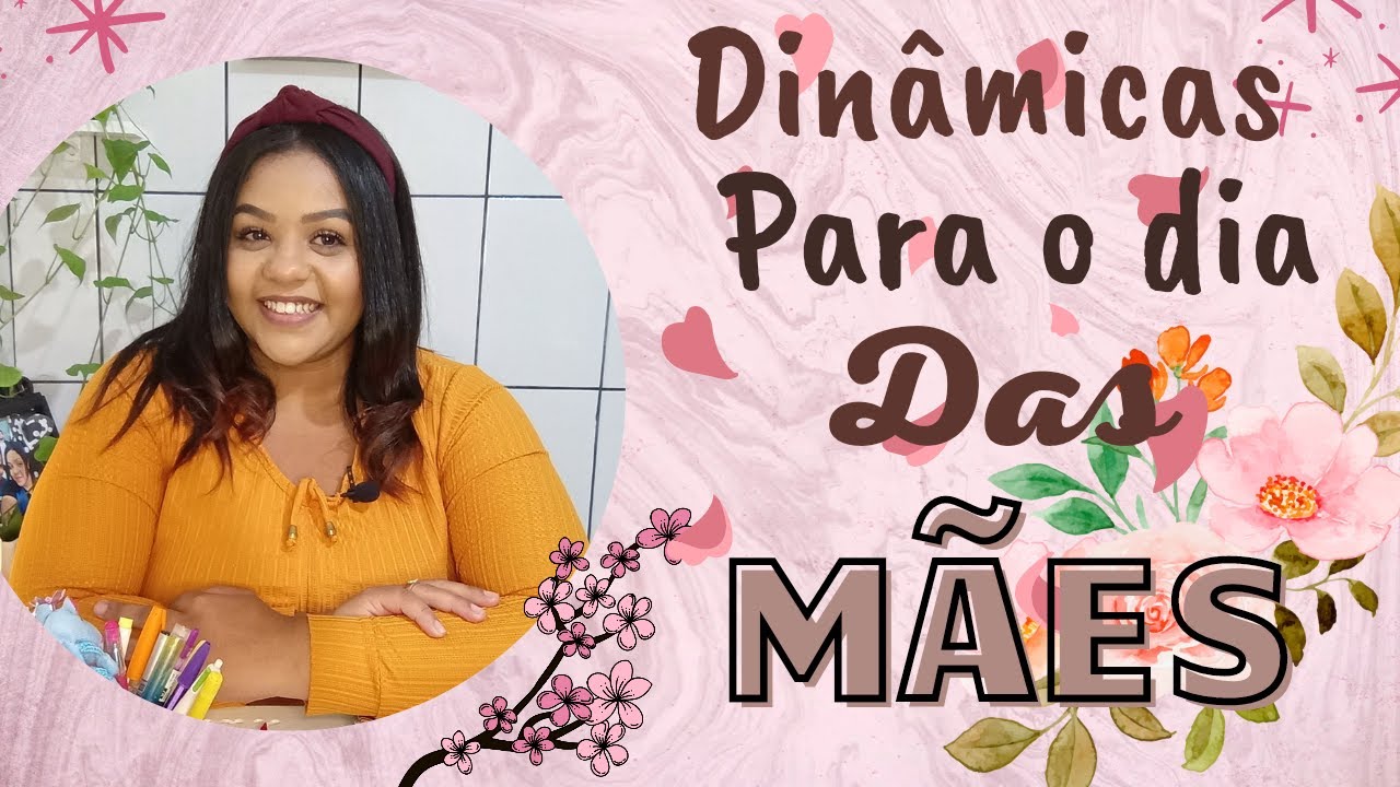 MELHORES DINAMICAS PARA O DIA DAS MÃES 2023#dinamicas #ENCONTRODEMULHERES #GRUPOS #MÃE #diadasmães