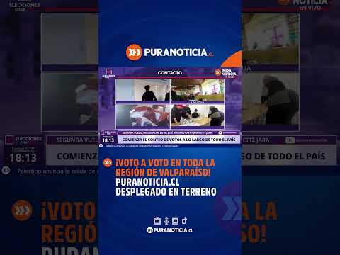 ¡Voto a voto en toda la Región de Valparaíso! Puranoticia.cl desplegado en los principales puntos