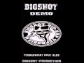 Bigshot - Mon estomac a faim