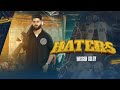 Haters Official Video Hassan Goldy New Punjabi Song 2024
