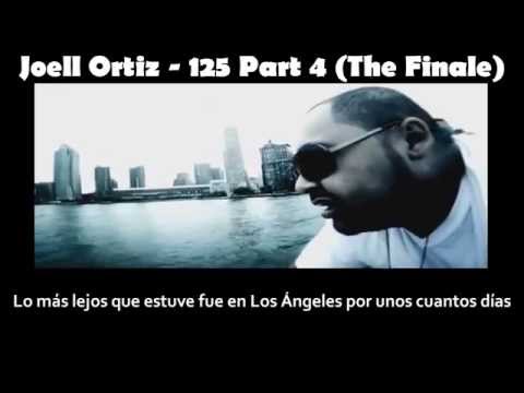 Joell Ortiz - 125 Part 4 (Finale) (Subtitulada Español)