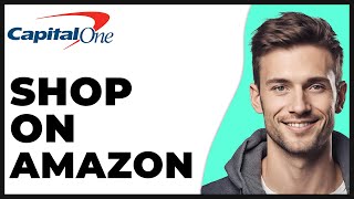 How to Use Capital One Shopping on Amazon 2024 Update - Full Guide