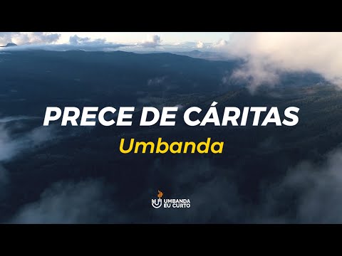 Prece de Cáritas 🙏🏼 Umbanda