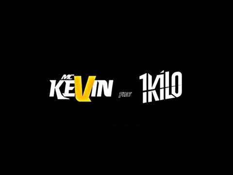 MC Kevin Feat 1Kilo - Seu Jeito de Olhar (Audio Oficial)