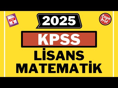 2025 KPSS LİSANS MATEMATİK [+PDF] - 2025 KPSS Matematik Soru Çözümleri