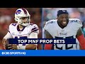 Bills vs Titans MNF Best Prop Bets | CBS Sports HQ
