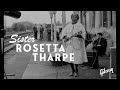 Shout, Sister, Shout! Sister Rosetta Tharpe