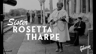 Gibson Celebrates the Incomparable Sister Rosetta Tharpe