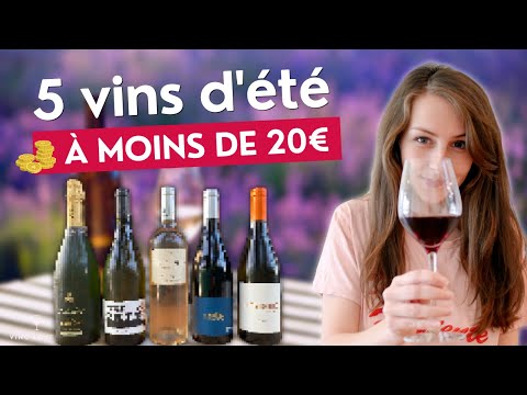 Sélection : 5 vins à moins de 20 euros pour l’été ☀