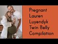 Huge Pregnant Lauren Luyendyk Twin Belly Compilation YouTuber