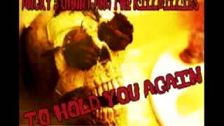Angry Johnny And The Killbillies-To Hold You Again