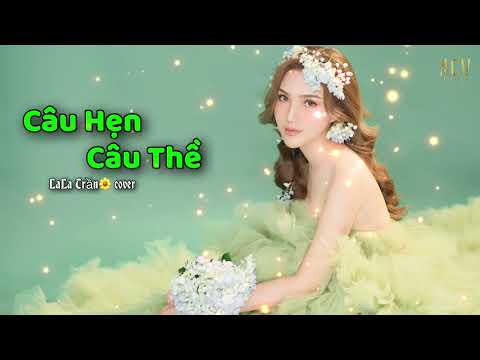 Thể hiện bởi La La Trần