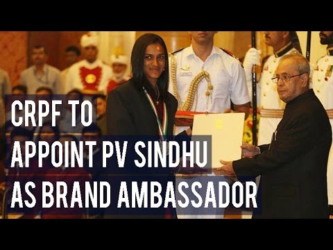 CRPF to appoint Rio silver medallist PV Sindhu as Commandant and brand ambassador
