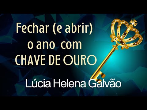 CLOSE THE YEAR WITH A GOLDEN KEY (and open the new year!) - Lúcia Helena Galvão from New Acropolis