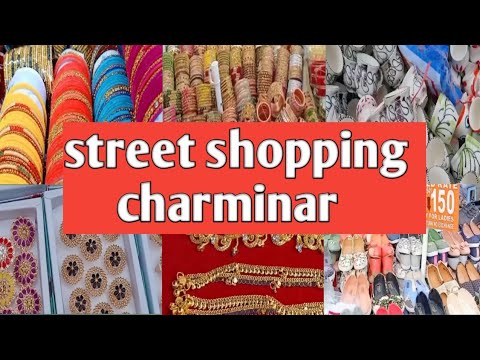 charminar street shopping|| hyderabad shopping||latest collections