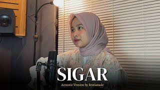 Download lagu Restianade - Sigar mp3