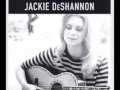 Jackie DeShannon - Don´t Put Your Heart in his Hand