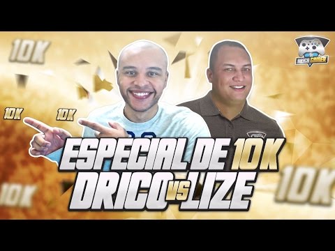 DRICO GAMER VS FIFALIZE ESPECIAL 10K INSCRITOS - PELÉ VAI PARAR O LIZE ?