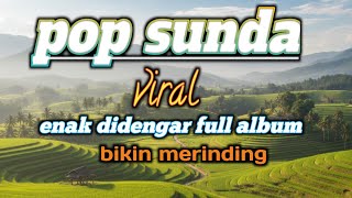 Download lagu LAGU POP SUNDA LAWAS PALING DICARI🎶 NOSTALGIA TEMBANG KENANGAN FULL ALBUM mp3 Download lagu LAGU POP SUNDA LAWAS PALING DICARI🎶 NOSTALGIA TEMBANG KENANGAN FULL ALBUM mp3