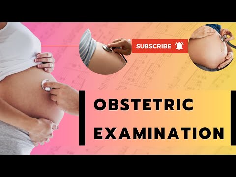 Obstetric Abdominal Examination | Pregnant Abdomen Examination | Four Leopold Maneuvers