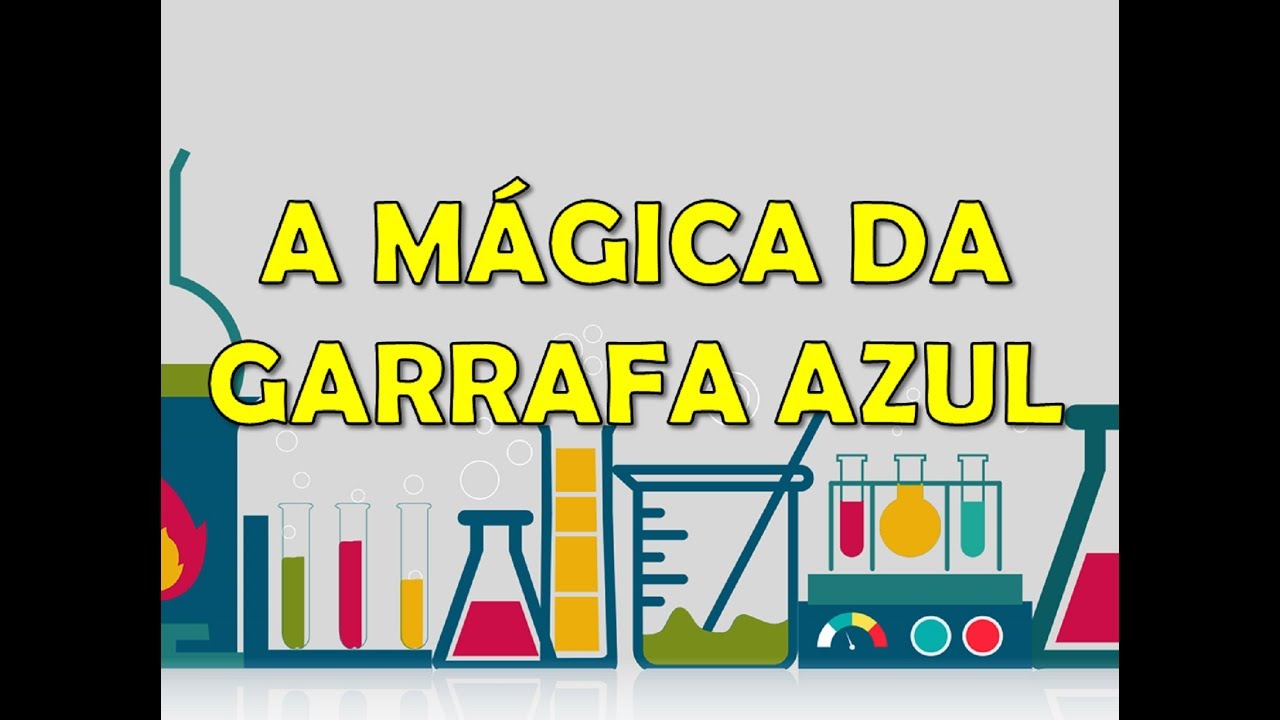 Experimento 07 - Mágica da garrafa azul
