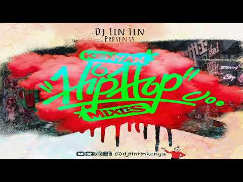 Dj Tin Tin Kenyan Hip Hop Mix - 36{Kenyan R&B}