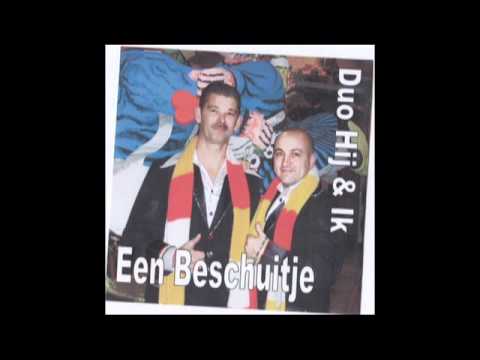Duo Hij en Ik - Een beschuitje (carnaval)
