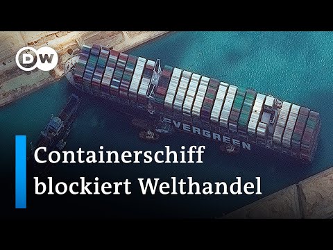 Containerschiff im Suez Kanal könnte noch Wochen feststecken | DW Nachrichten