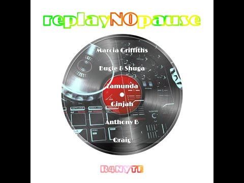 Replay No Pause Riddim Mix (Full)Bugle, Shuga, Anthony B, Zamunda, Marcia Griffiths x Drop Di Riddim