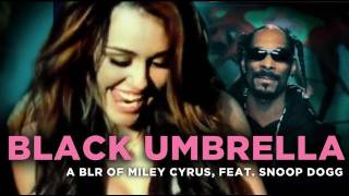 "BLACK UMBRELLA (The Right Stuff)", a bad lip reading of Miley Cyrus