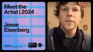 Meet the Artist 2024: Jesse Eisenberg on 