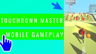 Touchdown Master 🏉 Fun Football Games - iOS Android Mobile Gameplay