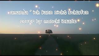 Amanda - Ich kann nicht schlafen (cover)