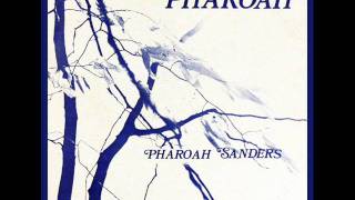 Pharoah Sanders  - Harvest Time