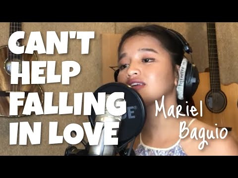 CAN'T HELP FALLING IN LOVE (Cover) by Mariel Baguio