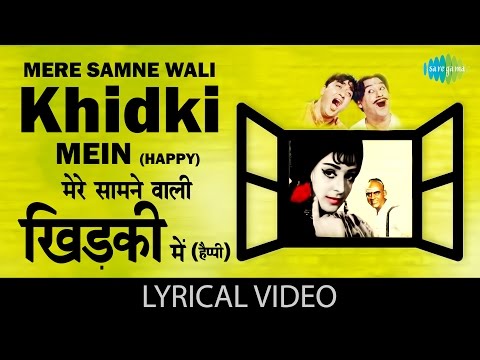 Mere Samnewali Khidki Mein (Lyrical) — watch video