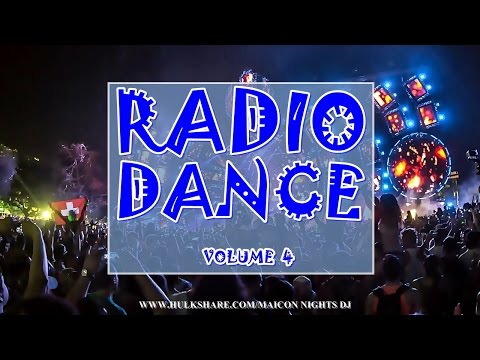 RADIO Dance Vol.4 (2017) [Dance/House/Electro/Progressive/Deep House] - Mixado por MAICON NIGHTS DJ