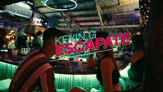 ESCAPATE - KEVIN G