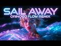 Orinoco Flow Sail Away EDM Remix LyraFizz