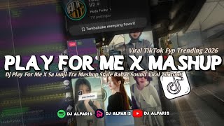 Download lagu DJ PLAY FOR ME X SA STOP MABUK MASHUP STYLE BABAT - SOUND VIRAL TIKTOK TERBARU!! mp3