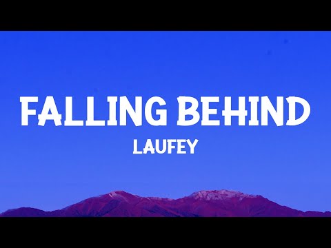 @laufey - Falling Behind (Lyrics)