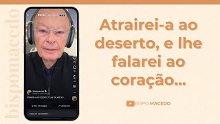 Atrairei-a ao deserto, e lhe falarei ao coração... - Meditação Matinal 02/01/26